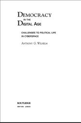 Democracy in the Digital Age