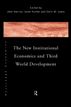 New Institutional Economics and Third World Development