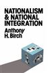 Nationalism and National Integration