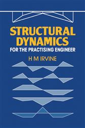 Structural Dynamics for the Practising Engineer