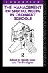 Management of Special Needs in Ordinary Schools