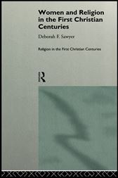Women and Religion in the First Christian Centuries