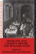 Medicine and Charity Before the Welfare State