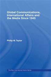 Global Communications, International Affairs and the Media