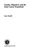 Gender, Migration and the Dual Career Household