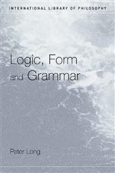Logic, Form and Grammar
