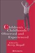 Children's Childhoods