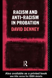 Racism and Anti-Racism in Probation