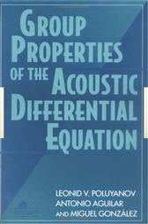 Group Properties Of The Acoustic Differential Equation