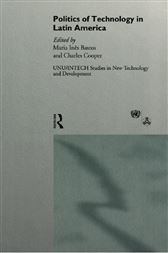 Politics of Technology in Latin America