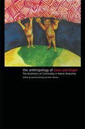 Anthropology of Love and Anger
