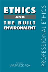 Ethics and the Built Environment