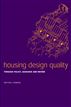 Housing Design Quality