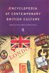 Encyclopaedia of Contemporary British Culture