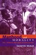 Manhood and Morality