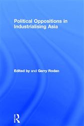 Political Oppositions in Industrialising Asia