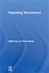 Regulating Womanhood
