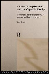 Women's Employment and the Capitalist Family