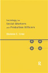 Sociology for Social Workers and Probation Officers