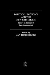 Political Economy and the New Capitalism