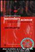 Teaching and Learning Secondary Science