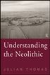 Understanding the Neolithic