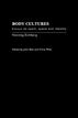 Body Cultures