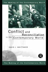 Conflict and Reconciliation in the Contemporary World