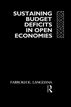 Sustaining Domestic Budget Deficits in Open Economies