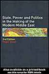 State Power and Politics in the Making of the Modern Middle