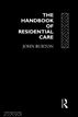Handbook of Residential Care