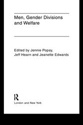 Men, Gender Divisions and Welfare