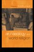 Archaeology and World Religion