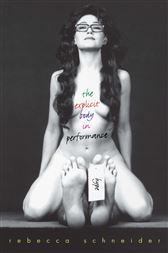 Explicit Body in Performance