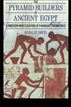 Pyramid Builders of Ancient Egypt