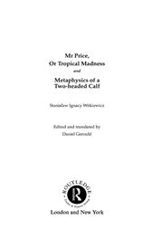 Mr Price, or Tropical Madness and Metaphysics of a Two-