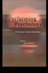 Performing Psychology