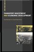 Transport Investment and Economic Development