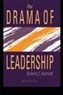 Drama Of Leadership