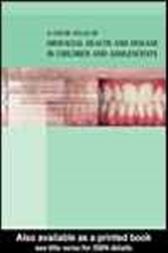 Colour Atlas of Orofacial Health and Disease in Children and