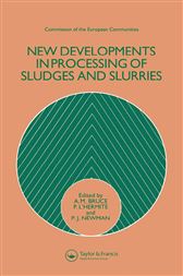 New Developments in Processing of Sludges and Slurries
