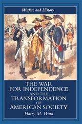 War for Independence and the Transformation of American