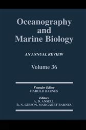 Oceanography And Marine Biology: Volume 36