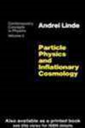Particle Physics and Inflationary Cosmology