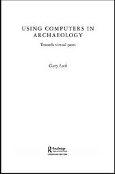 Using Computers in Archaeology