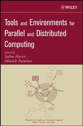 Tools and Environments for Parallel and Distributed Computing