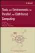 Tools and Environments for Parallel and Distributed Computing