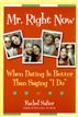 Mr. Right Now