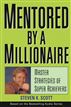 Mentored by a Millionaire