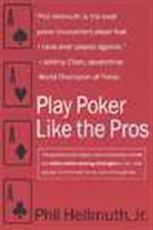 Play Poker Like the Pros